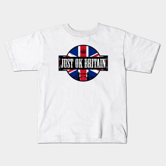 Just Ok Britain (worn) [Rx-tp] Kids T-Shirt by Roufxis